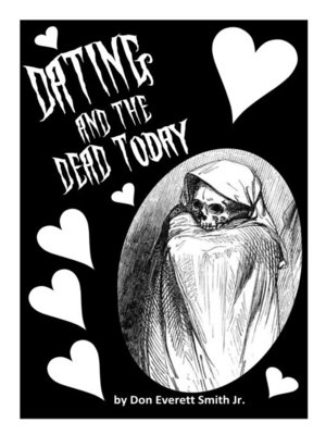 cover image of Dating and the Dead Today